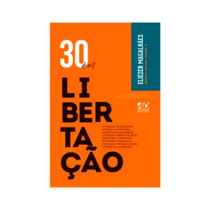 30 Dias de Libertação